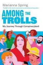 Among the Trolls