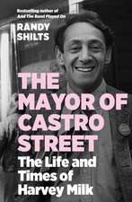 Shilts, R: Mayor of Castro Street