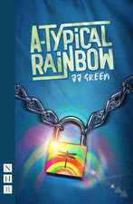Green, J: A-Typical Rainbow