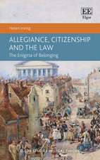 Allegiance, Citizenship and the Law – The Enigma of Belonging