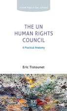 The UN Human Rights Council – A Practical Anatomy