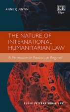 The Nature of International Humanitarian Law – A Permissive or Restrictive Regime?