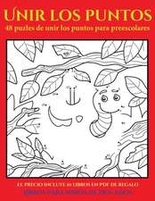 Libros para niños de dos años (48 puzles de unir los puntos para preescolares)