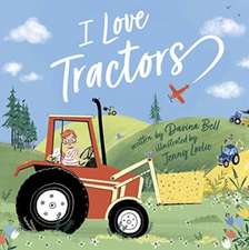 I Love Tractors!