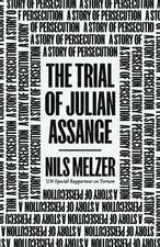 The Trial of Julian Assange