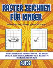 Bücher über das Zeichnen, Schritt für Schritt (Raster zeichnen für Kinder - Autos)