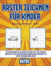 Zeichnung für Kinder 5 - 7 Jahre (Raster zeichnen für Kinder - Autos)