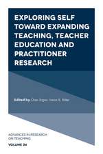 Exploring Self toward expanding Teaching, Teacher Education and Practitioner Research