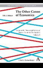 The Other Canon of Economics, Volume 2