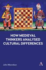 How Medieval Thinkers Analysed Cultural Differences