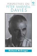 Perspectives on Peter Maxwell Davies