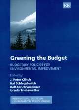 Greening the Budget – Budgetary Policies for Environmental Improvement