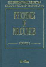 The Economics of Public Utilities