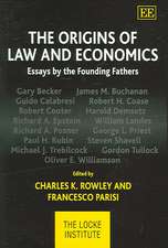 The Origins of Law and Economics – Essays by the Founding Fathers