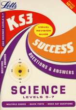 UNKNOWN: SCIENCE LEVEL 5-7 KS3 SUCCESS QUE