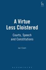 Virtue Less Cloistered
