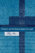 Property and The Human Rights Act 1998