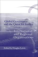 Global Governance and the Quest for Justice - Volume I