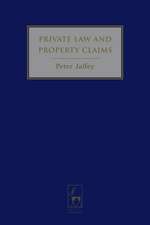 Private Law and Property Claims