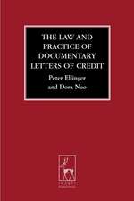 The Law and Practice of Documentary Letters of Credit