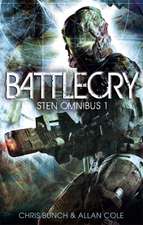 Bunch, C: Battlecry: Sten Omnibus 1