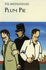 Wodehouse, P: Plum Pie