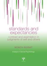Standards and Expectancies: Contrast and Assimilation in Judgments of Self and Others