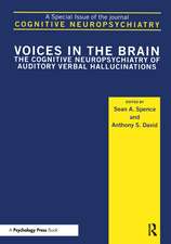 Voices in the Brain: The Cognitive Neuropsychiatry of Auditory Verbal Hallucinations: A Special Issue of Cognitive Neuropsychiatry