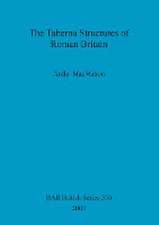 The Taberna Structures of Roman Britain