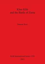 Kbor Klib and the Battle of Zama