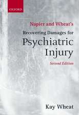 Napier and Wheat's Recovering Damages for Psychiatric Injury