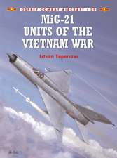 MIG-21 Units of the Vietnam War