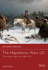 The Napoleonic Wars (2): The empires fight back 1808–1812