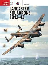 Lancaster Squadrons 1942–43