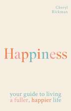 The Happiness Bible