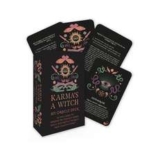 Karma's a Witch: An Oracle Deck: 50 spell cards to harness the power of karma magic and protect yourself from negative energy