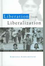 Liberation from Liberalization