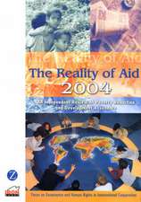 The Reality of Aid 2004: An Independent Review of Poverty Reduction and Development Assistance: Focus on Governance and Human Rights