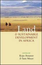 Land and Sustainable Development in Africa