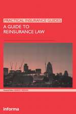 A Guide to Reinsurance Law