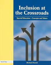 Inclusion at the Crossroads: Special Education--Concepts and Values