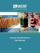 Stormwater Thermal Enrichment in Urban Watersheds