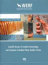 Scientific Review of Cyanide Ecotoxicology and Evaluation of Ambient Water Quality Criteria