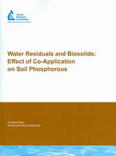 Water Residuals and Biosolids: Effect of Co-Application on Soil Phosphorous