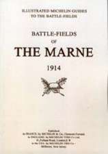 BYGONE PILGRIMAGE. BATTLEFIELDS OF THE MARNE 1914.An illustrated History and Guide to the Battlefields.