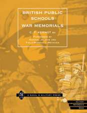 BRITISH PUBLIC SCHOOLS WAR MEMORIALS