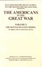 BYGONE PILGRIMAGE. THE AMERICANS IN THE GREAT WAR - VOL II