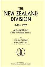 New Zealand Division 1916-1919. the New Zealanders in France: War Office Pamphlet No 15; German Ammunition Markings and Nomenclature