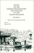 Notes on German Preparations for the Invasion of the United Kingdom: The Officers, Men and Women of the Merchant Navy and Mercantile Fleet Auxiliary 1914p1919