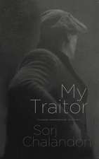 My Traitor